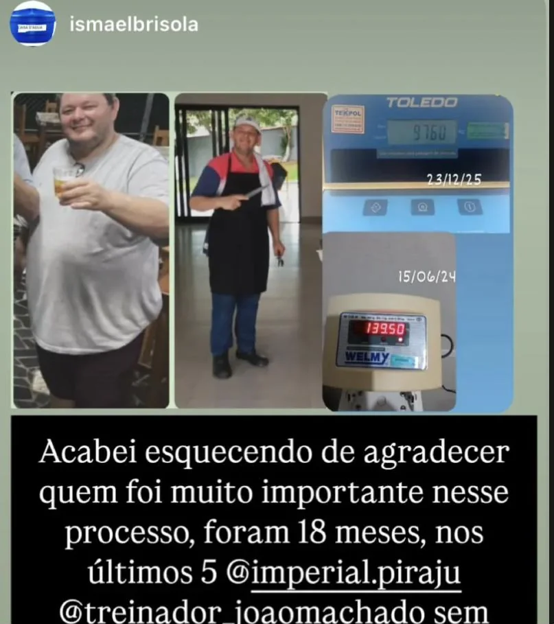 Ismael Brisola antes e depois